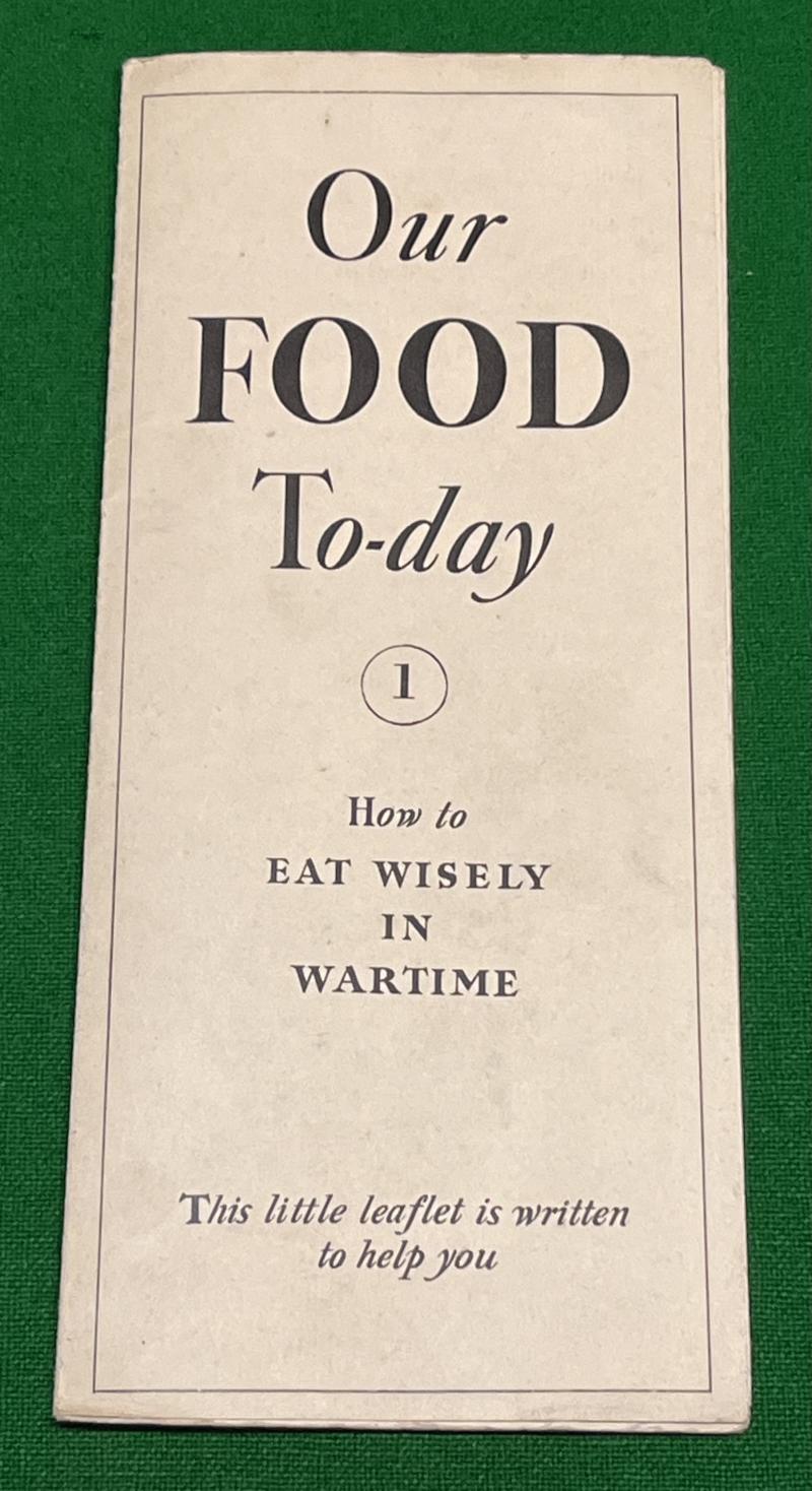Our Food To-day in War-Time Leaflet.