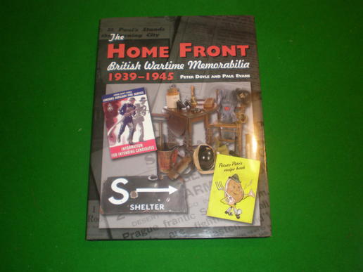 The Home Front - British Wartime Memorabilia 1939 - 1945. 