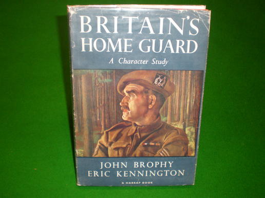 Britain's Home Guard - John Brophy.