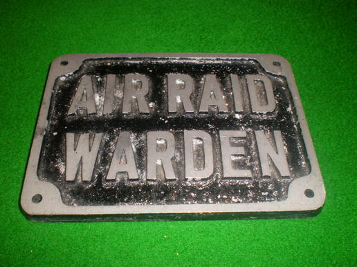 Small Air Raid Warden sign.