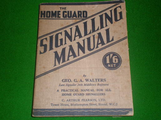 Home Guard Signalling Manual.