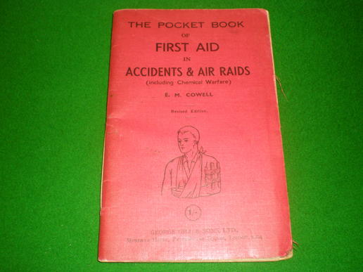 First Aid in Accidents & Air Raids. 