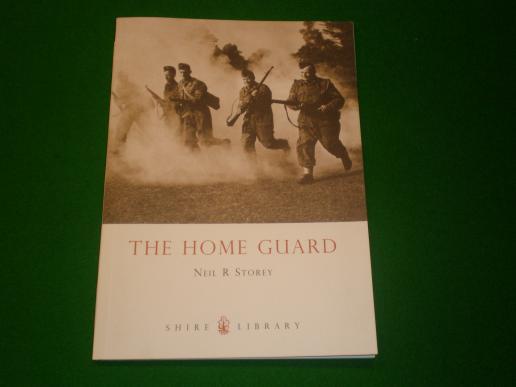 The Home Guard - N.R.Storey.