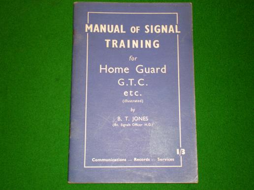 Manual of Signal Training for Home Guard...