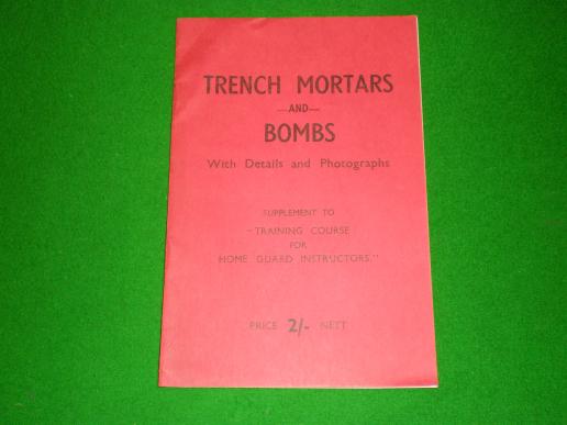 Trench Mortars and Bombs ..for HG Instructors.