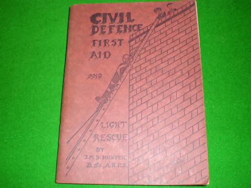 Civil Defence First Aid & Light Rescue manual.
