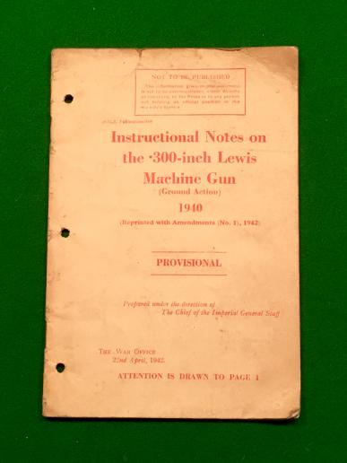 Instructional Notes on .300 Inch Lewis Machine Gun.