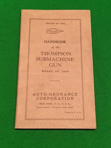 Handbook of the Thompson Submachine Gun - 1928 Model